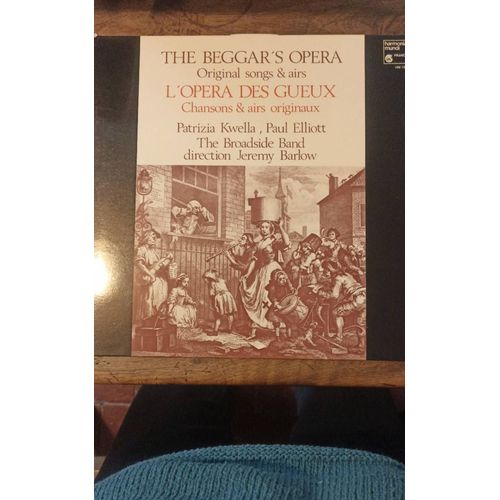 L'Opéra Des Gueux Chansons &Airs Orignaux Patrizia Kwella, Paul Elliott The Broadside Band Direction Jérémy Barlow Vinyle
