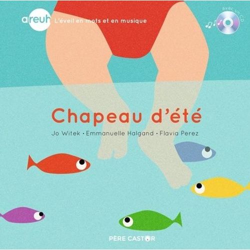 Chapeau D'été (1 Cd Audio)