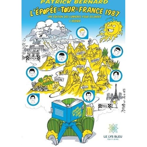 L'épopée Du Tour De France 1987