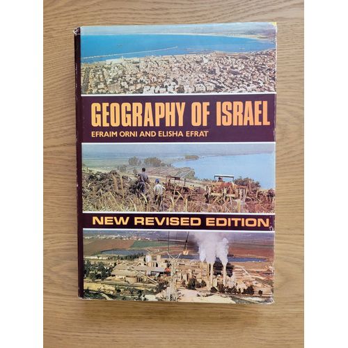 Livre Géography Of Israel Efraim Orni And Elisha Efrat