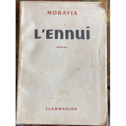 L’Ennui - Roman D’Alberto Moravia