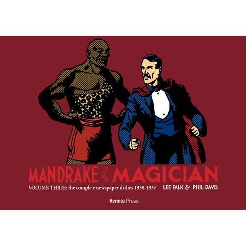Mandrake The Magician: The Complete Newspaper Dailies Volume Three