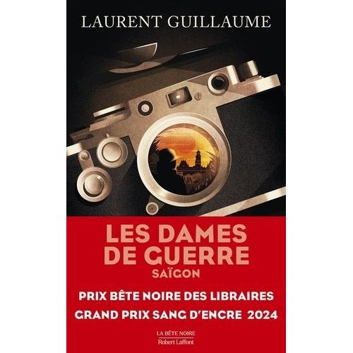 Les Dames De Guerre - Tome 1 - Saïgon