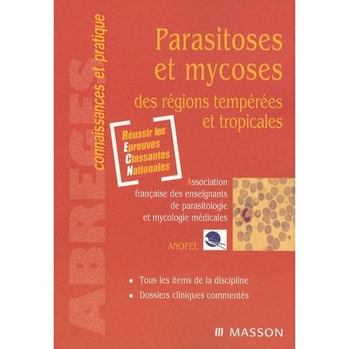 Parasitoses Et Mycoses Des Régions Tempérées Et Tropicales