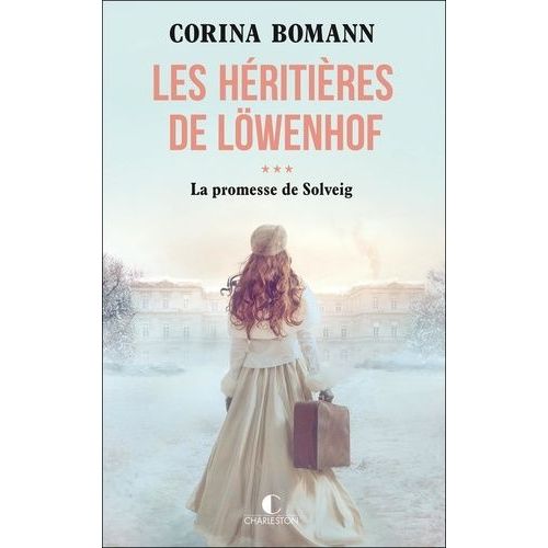 Les Héritières De Löwenhof - Tome 3 - La Promesse De Solveig