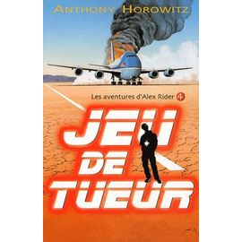 Les Aventures D'alex Rider - Tome 4 - Jeu De Tueur