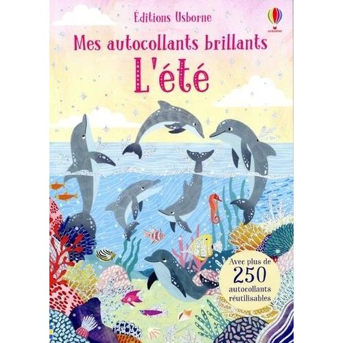 L'été - Avec Plus De 250 Autocollants Réutilisables