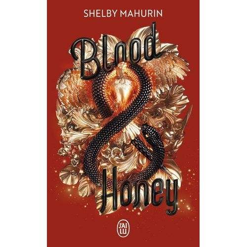 Serpent & Dove - Tome 2 - Blood & Honey