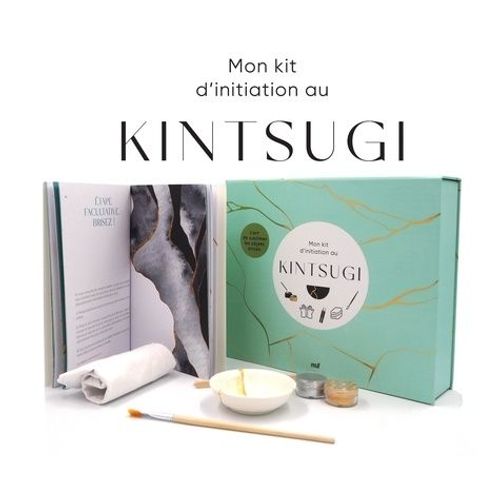 Mon Kit D'initiation Au Kintsugi - L'art De Sublimer Les Objets Brisés. Coffret Avec 1 Livre, 1 Coupelle, De La Colle Époxy, De La Poudre Argentée Et Dorée, 1 Pinceau, Des Gants, 4 Bâtonnets...