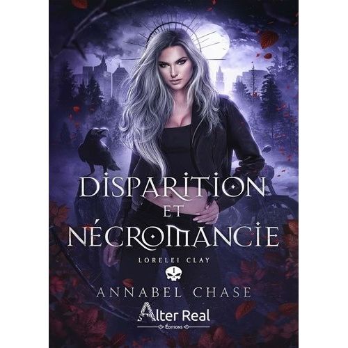 Lorelei Clay - Tome 1 - Disparition Et Nécromancie