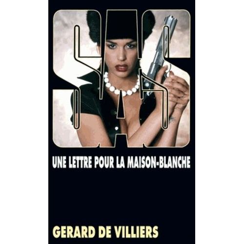Une Lettre Pour La Maison-Blanche
