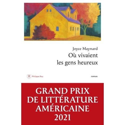 Où Vivaient Les Gens Heureux