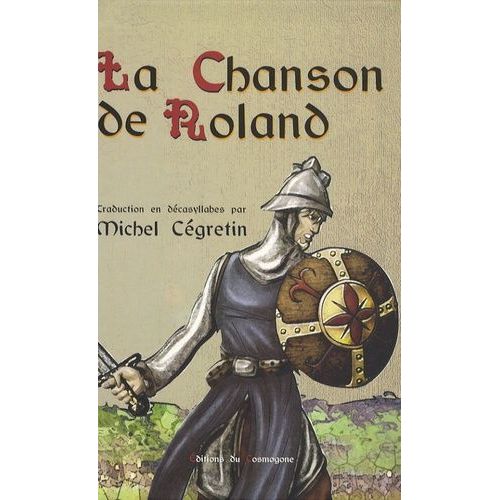 La Chanson De Roland