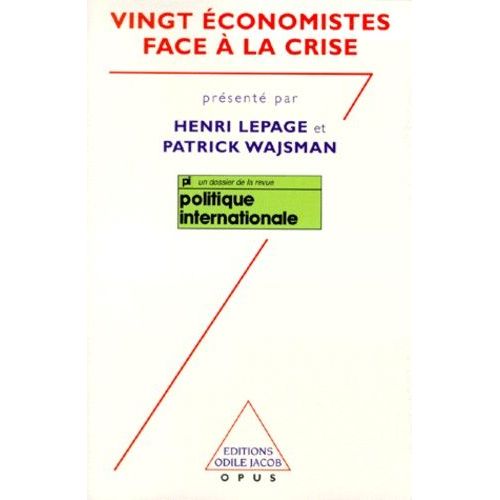 Vingt Économistes Face À La Crise