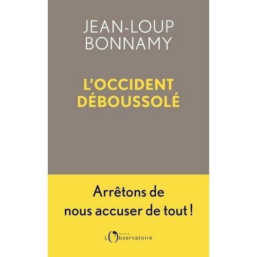 L'occident Déboussolé
