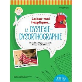 La Dyslexie-Dysorthographie