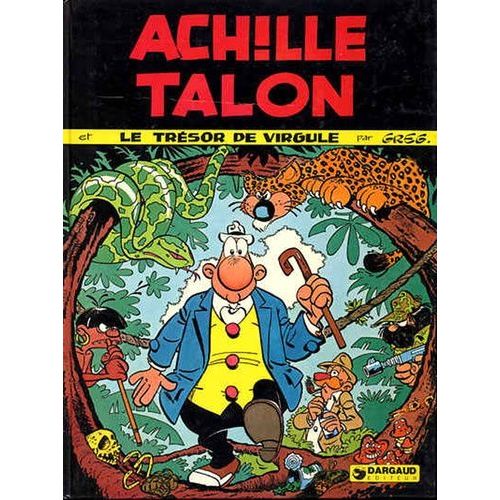 Achille Talon - Tome 15 - Achille Talon Et Le Trésor De Virgule