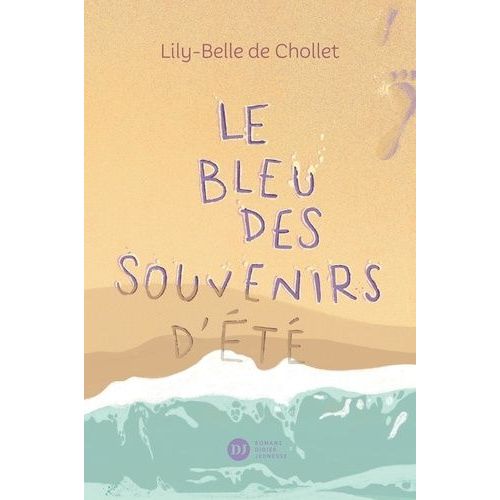 Le Bleu Des Souvenirs D'été