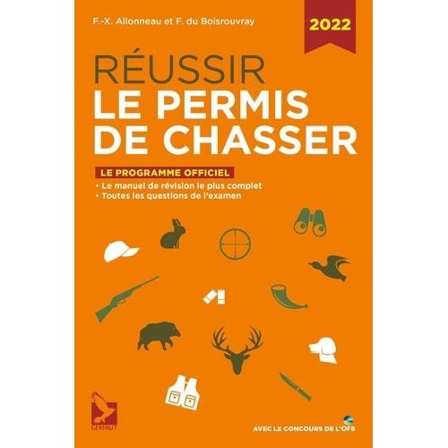 Réussir Le Permis De Chasser