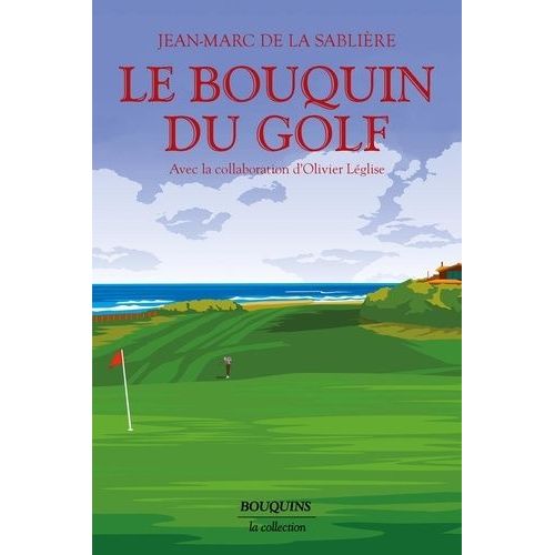 Le Bouquin Du Golf