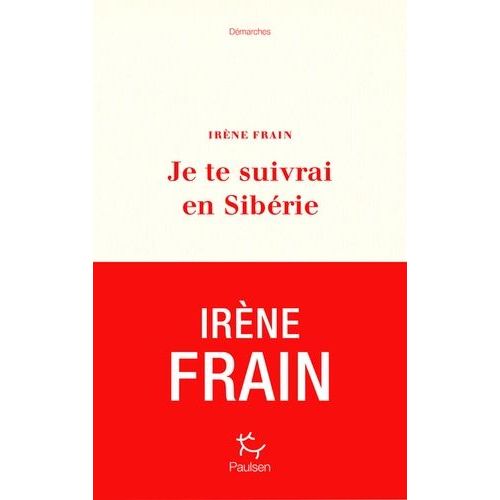 Je Te Suivrai En Sibérie