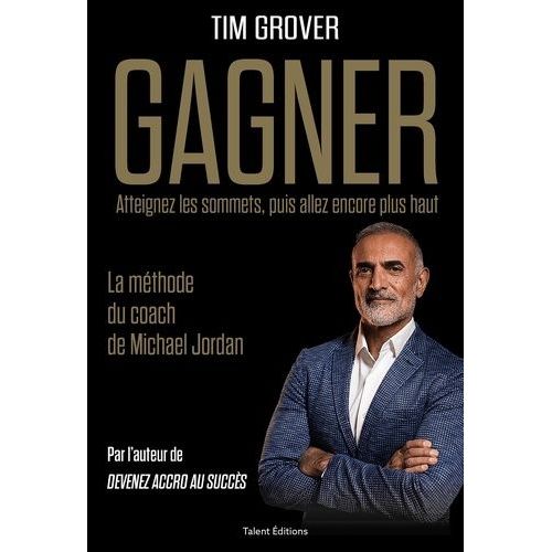 Gagner - Atteignez Les Sommets, Puis Allez Encore Plus Haut