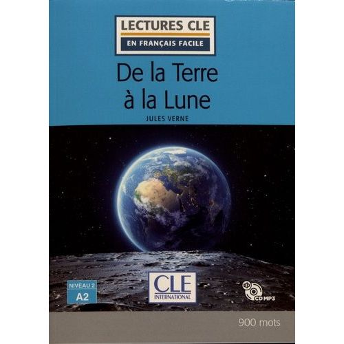 De La Terre À La Lune (1 Cd Audio Mp3)