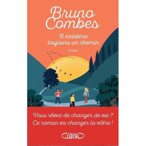 Il Existera Toujours Un Chemin