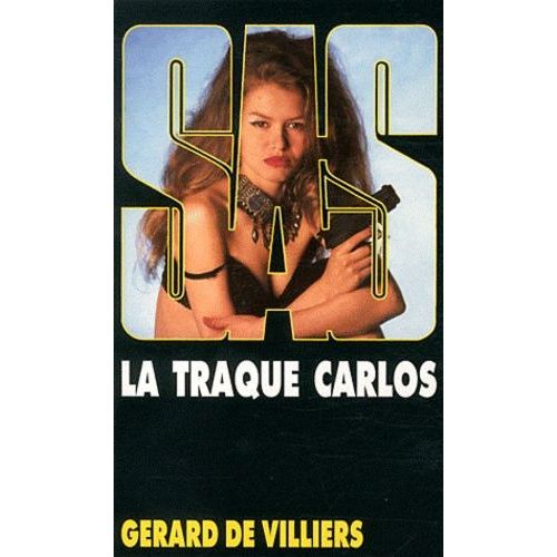 La Traque Carlos