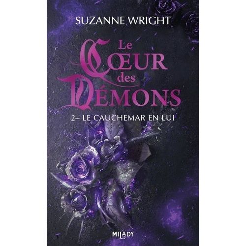 Le Coeur Des Démons - Tome 2 - Le Cauchemar En Lui