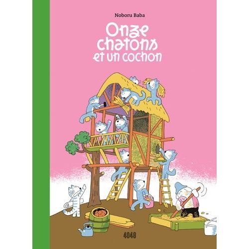 Onze Chatons Et Un Cochon
