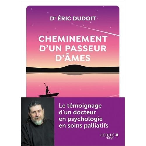 Cheminement D'un Passeur D'âmes