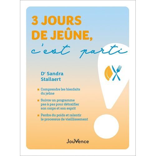 3 Jours De Jeûne, C'est Parti !