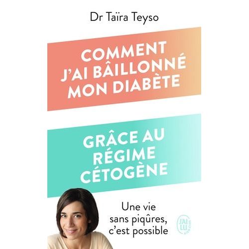 Comment J'ai Bâillonné Mon Diabète Grâce Au Régime Cétogène