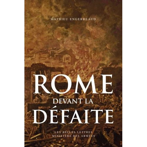 Rome Devant La Défaite (753-264 Avant J.-C.)