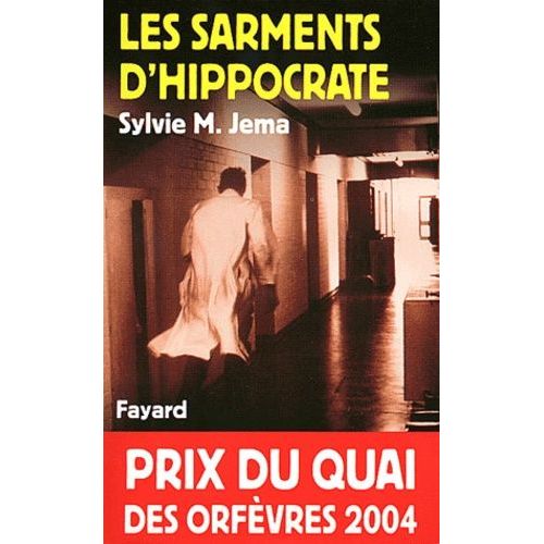 Les Sarments D'hippocrate