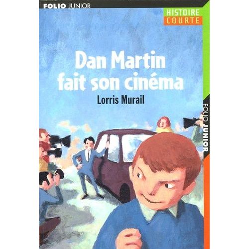 Dan Martin Fait Son Cinéma
