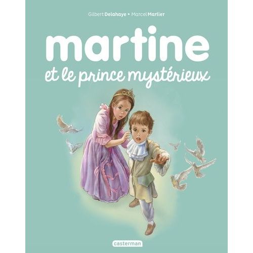 Martine - Tome 60 - Martine Et Le Prince Mystérieux