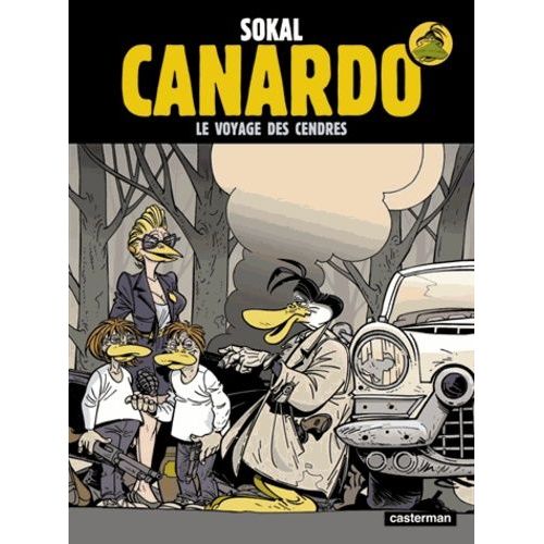 Une Enquête De L'inspecteur Canardo - Tome 19 - Le Voyage Des Cendres