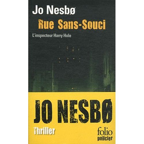 Rue Sans-Souci - Une Enquête De L'inspecteur Harry Hole