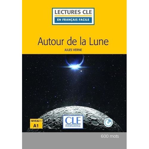 Autour De La Lune (1 Cd Audio Mp3)