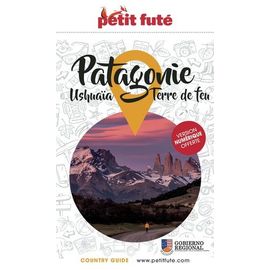 Petit Futé Patagonie - Ushuaïa, Terre De Feu