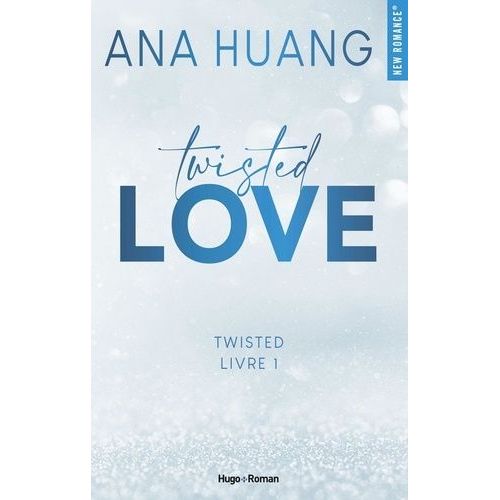 Twisted - Tome 1 - Twisted Love