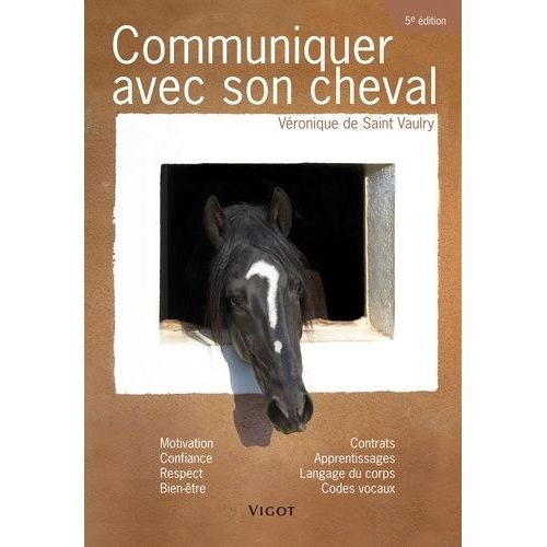 Communiquer Avec Son Cheval