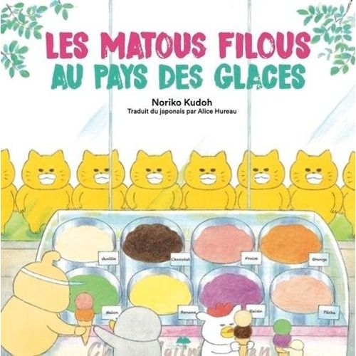 Les Matous Filous Au Pays Des Glaces