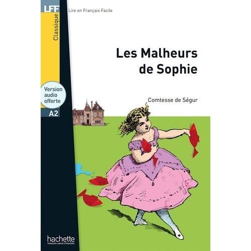 Les Malheurs De Sophie