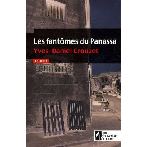 Les Fantômes De Panassa