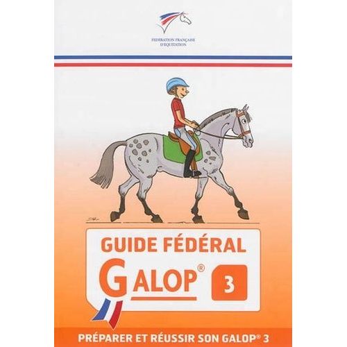 Guide Fédéral Galop 3