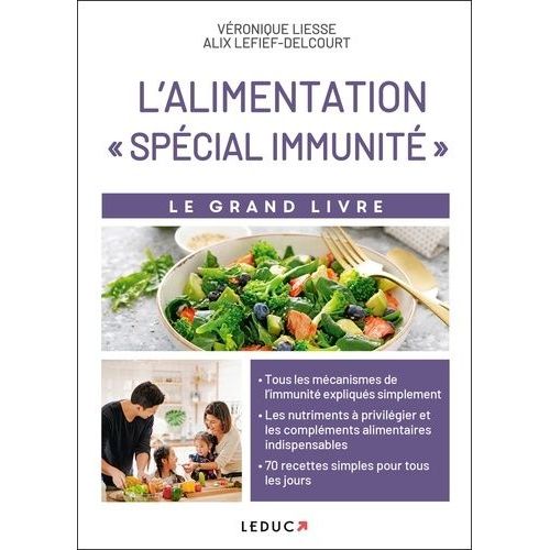 Le Grand Livre De L'alimentation Spécial Immunité