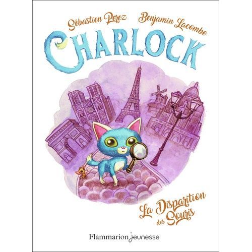 Charlock - Tome 1 - La Disparition Des Souris